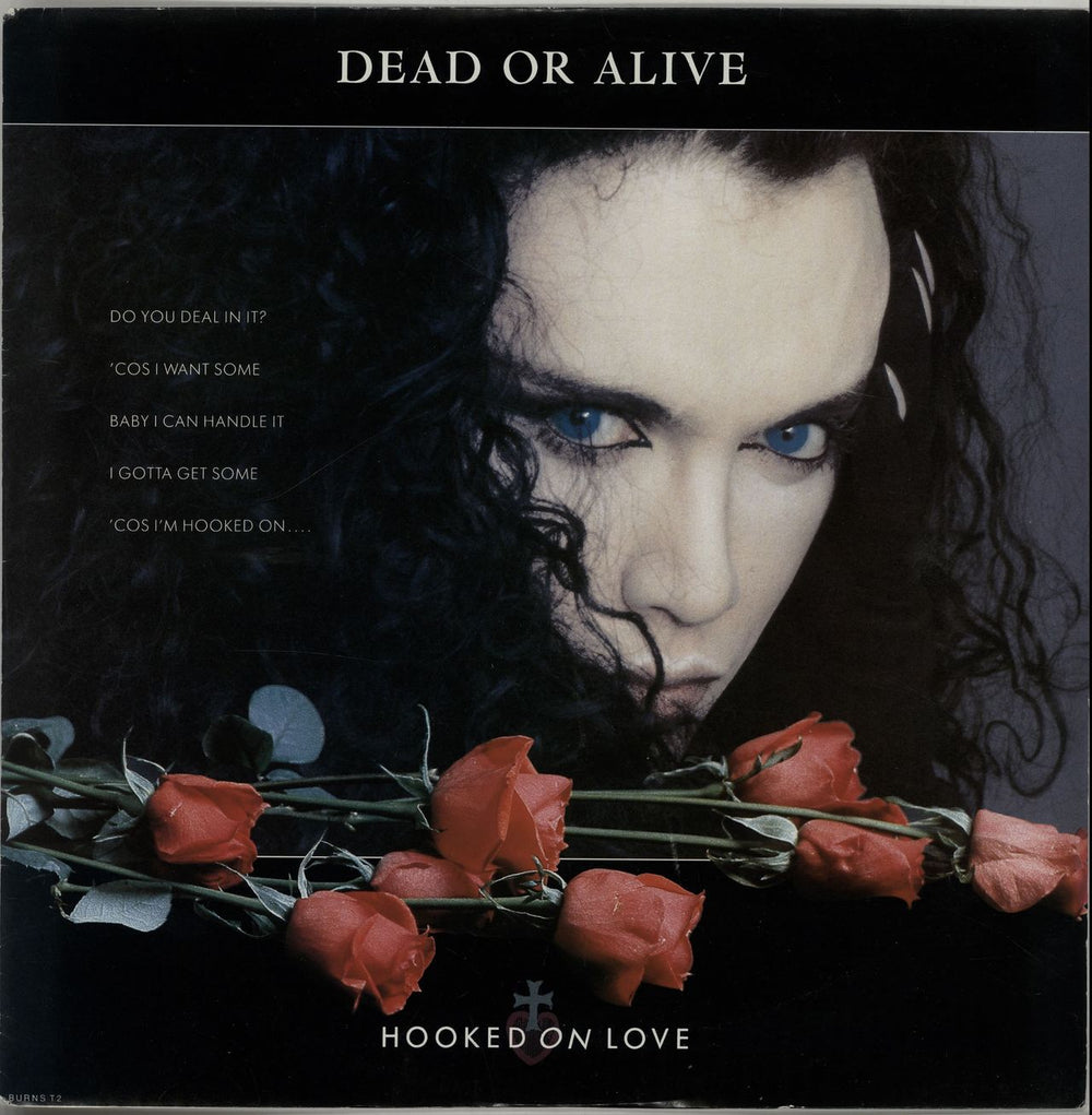 Dead Or Alive Hooked On Love UK 12" vinyl single (12 inch record / Maxi-single) BURNST2