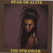 Dead Or Alive The Stranger UK 7" vinyl single (7 inch record / 45) BE2