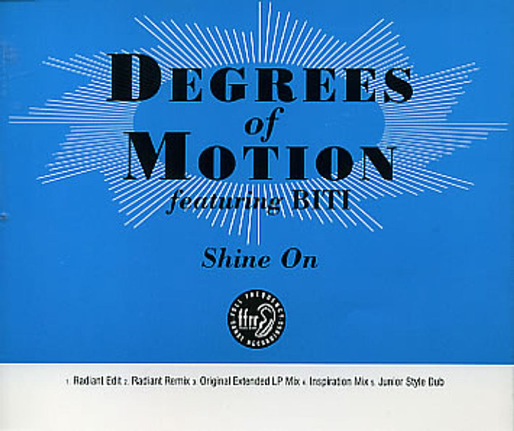 Degrees Of Motion Shine On UK CD single (CD5 / 5") FCD229