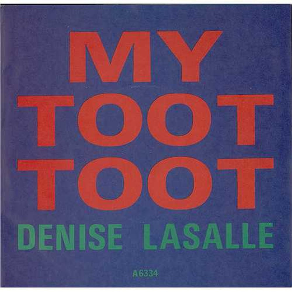 Denise LaSalle My Toot Toot UK 7" vinyl single (7 inch record / 45) A6334