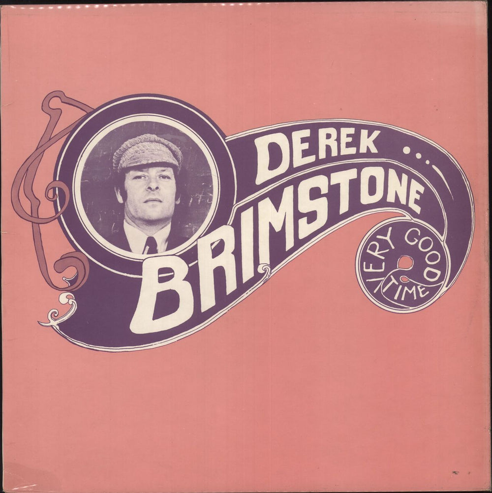 Derek Brimstone Very Good Time UK vinyl LP album (LP record) RUB005