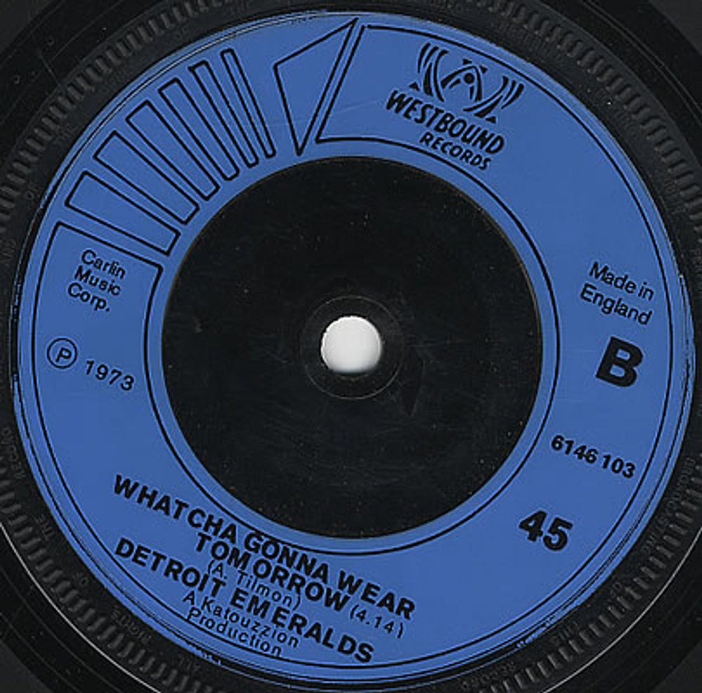 Detroit Emeralds You Want It You Got It - Blue injection UK 7" vinyl single (7 inch record / 45) D/E07YO385677