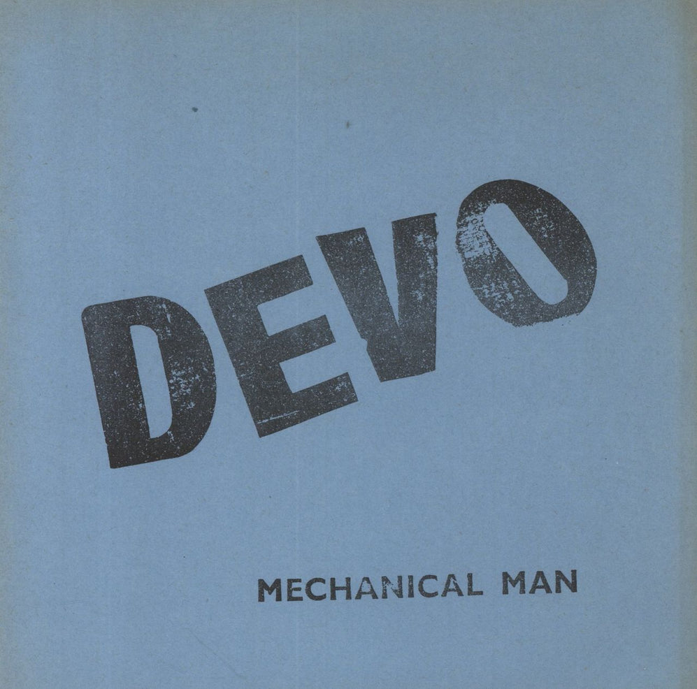 Devo Mechanical Man - Blue cover UK 7" vinyl single (7 inch record / 45) NICE1