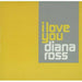 Diana Ross I Love You Sampler UK Promo CD single (CD5 / 5") CDANGEDJX12