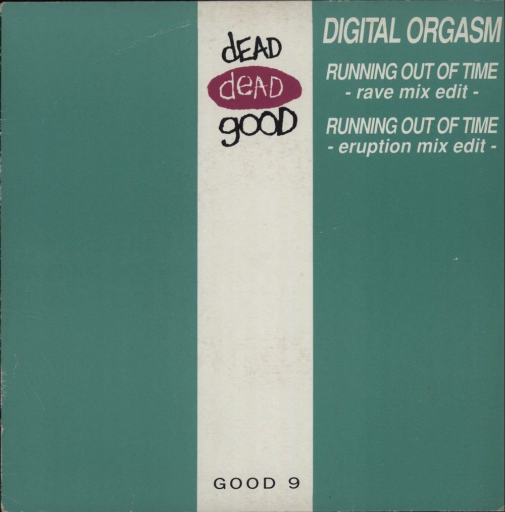 Digital Orgasm Running Out Of Time - Non Die-Cut Sleeve UK 7" vinyl single (7 inch record / 45) GOOD9