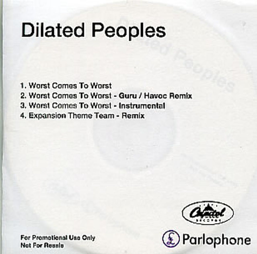 Dilated Peoples Worst Comes To Worst UK Promo CD-R acetate CD-R ACETATE