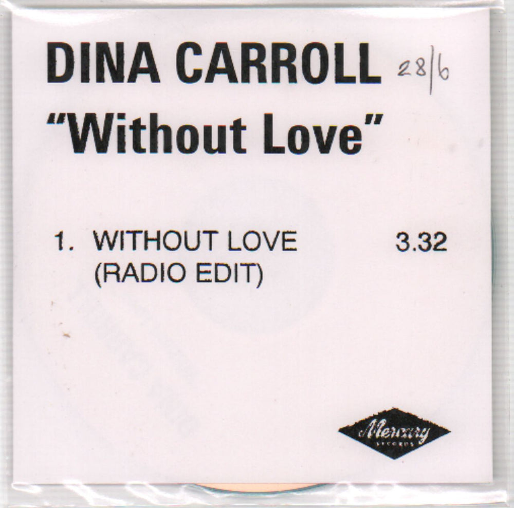 Dina Carroll Without Love UK Promo CD-R acetate CD ACETATE