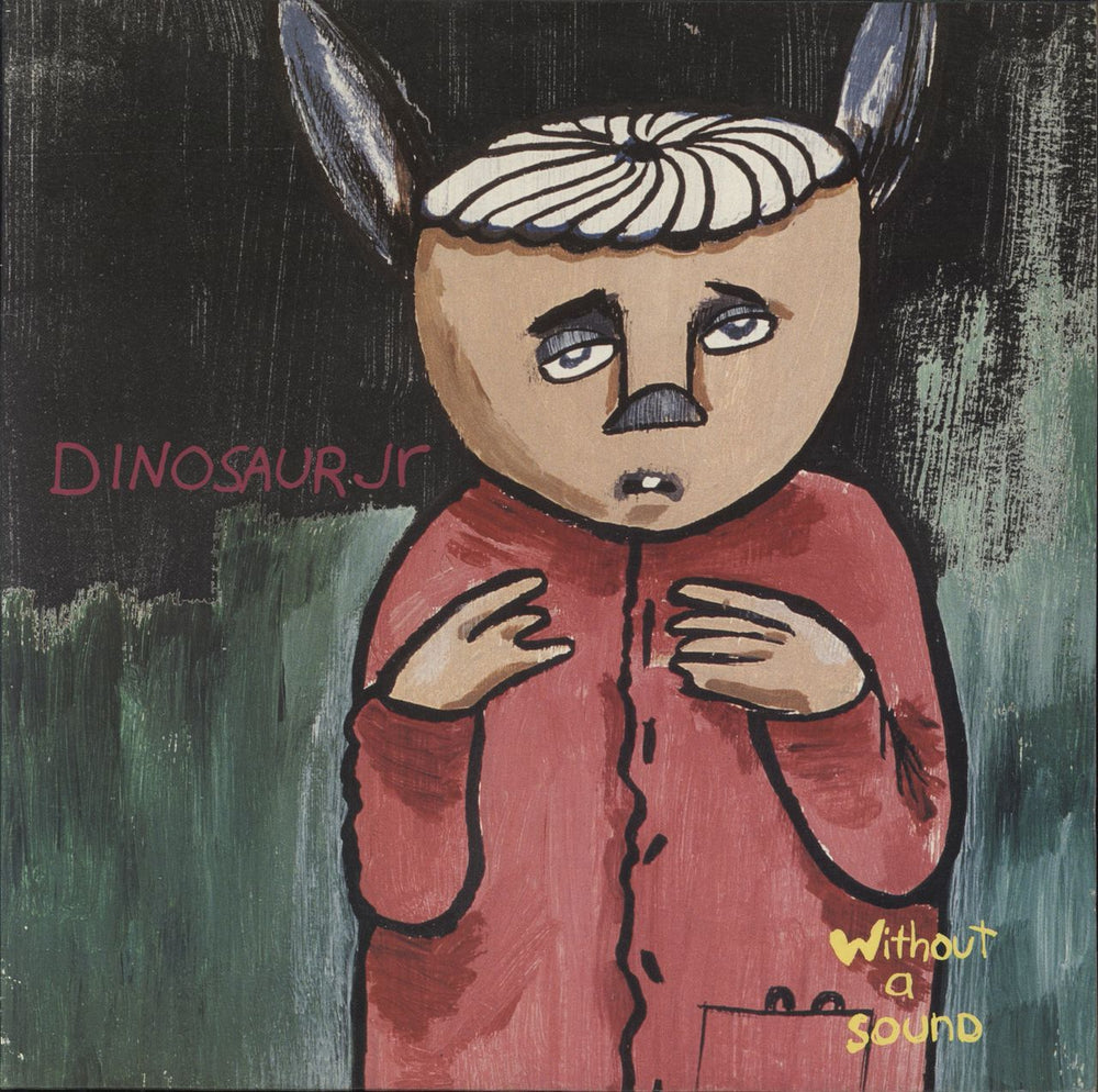 Dinosaur Jr Without A Sound German vinyl LP album (LP record) 4509-96933-1