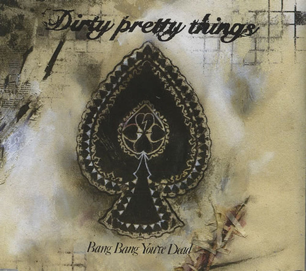 Dirty Pretty Things Bang Bang You're Dead UK CD single (CD5 / 5") 9854376