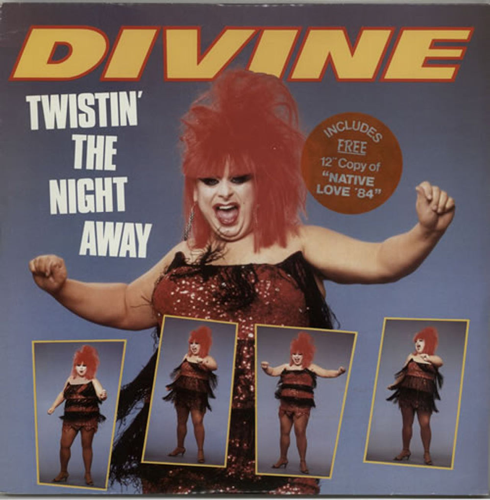 Divine (80's) Twistin' The Night Away + bonus 12" - stickered PS UK 12" vinyl single (12 inch record / Maxi-single) ENAT127