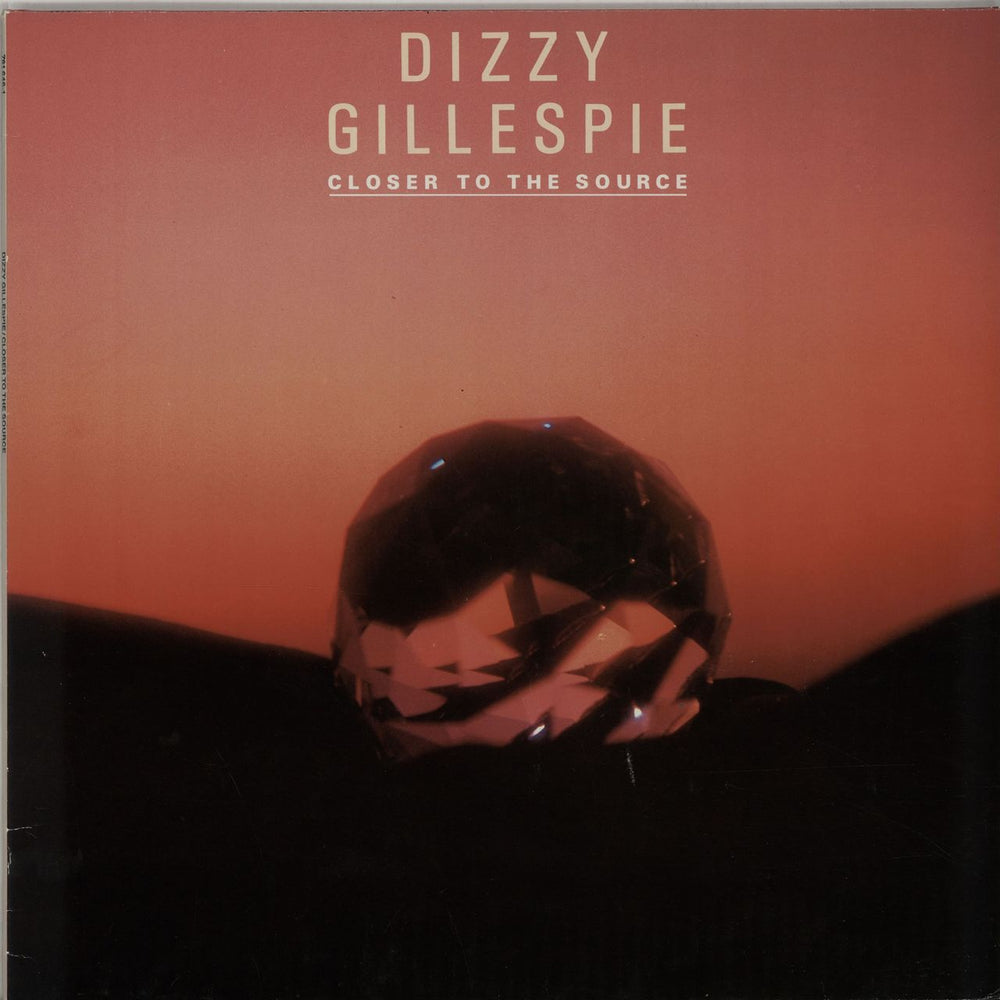 Dizzy Gillespie Closer To The Source German vinyl LP album (LP record) 781646-1