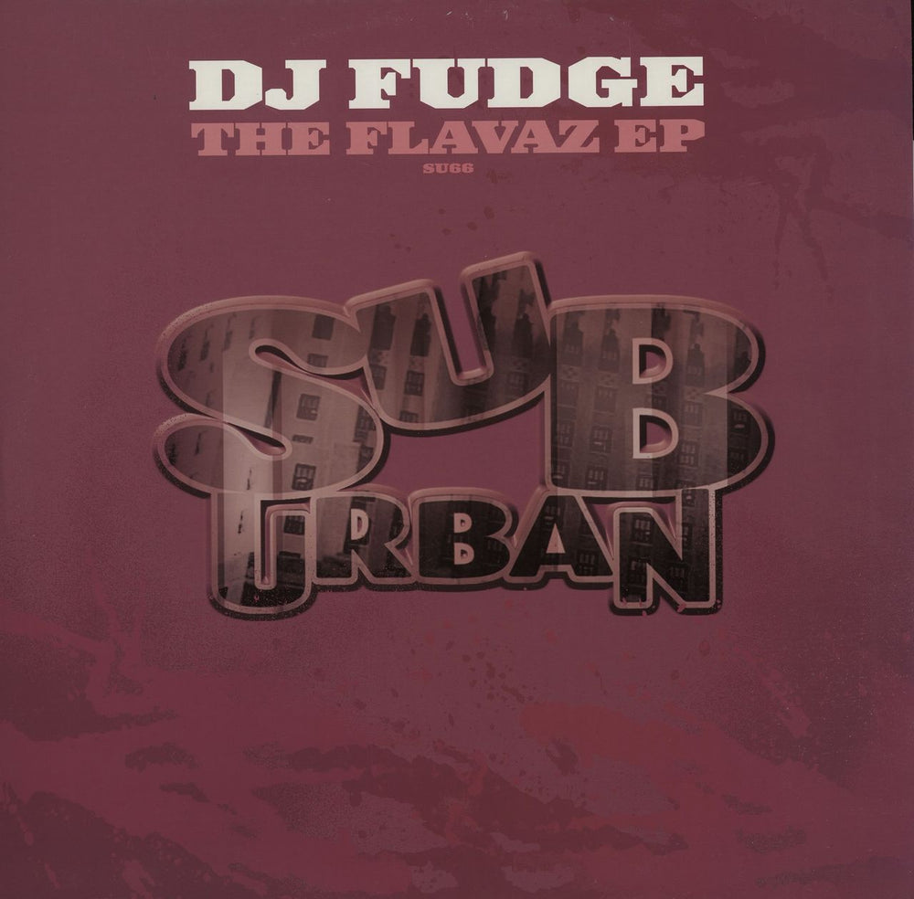 DJ Fudge The Flavaz EP UK 12" vinyl single (12 inch record / Maxi-single) SU66