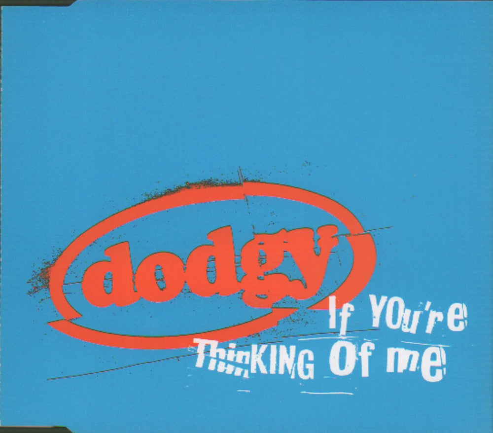 Dodgy If You're Thinking Of Me - Reference Cd UK Promo CD single (CD5 / 5") IYTOM1