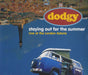 Dodgy Staying Out For The Summer UK CD single (CD5 / 5") 581093-2