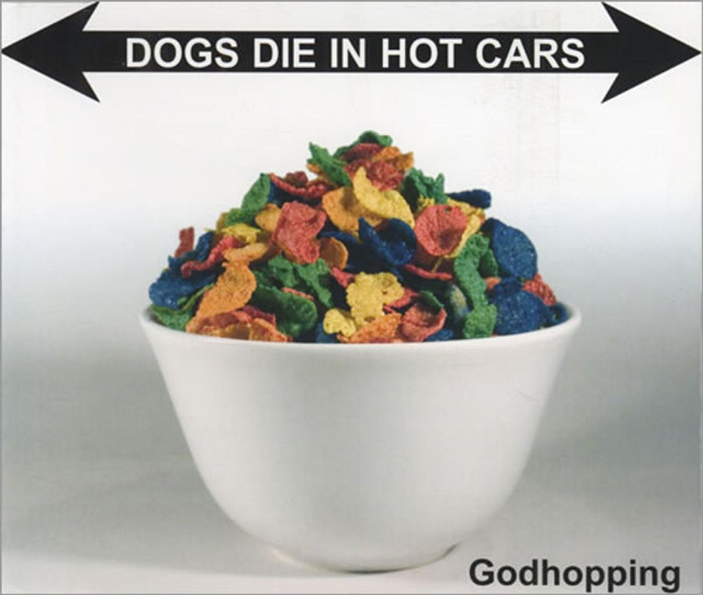 Dogs Die In Hot Cars Godhopping UK CD single (CD5 / 5") VVR5025868