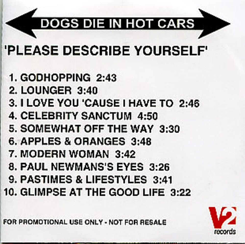 Dogs Die In Hot Cars Please Describe Yourself UK Promo CD-R acetate CD-R ACETATE