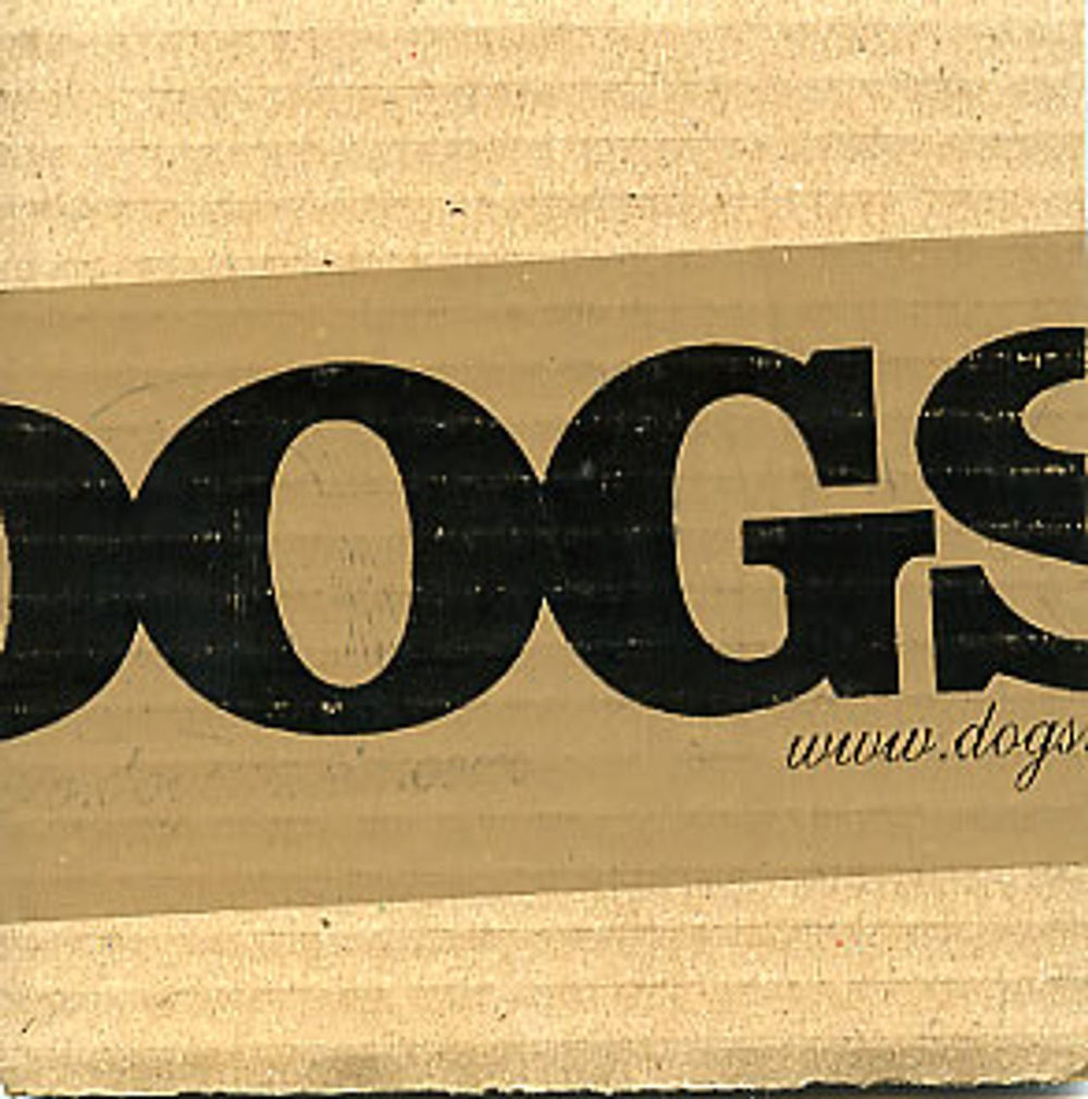 Dogs London Bridge/End Of An Era UK CD single (CD5 / 5") IS874/986791-8