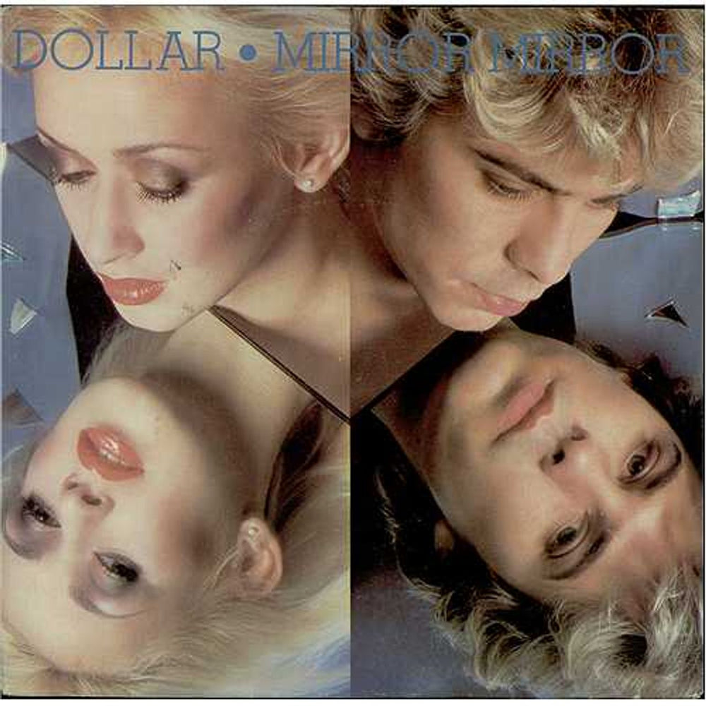 Dollar Mirror Mirror UK 7" vinyl single (7 inch record / 45) BUCK2