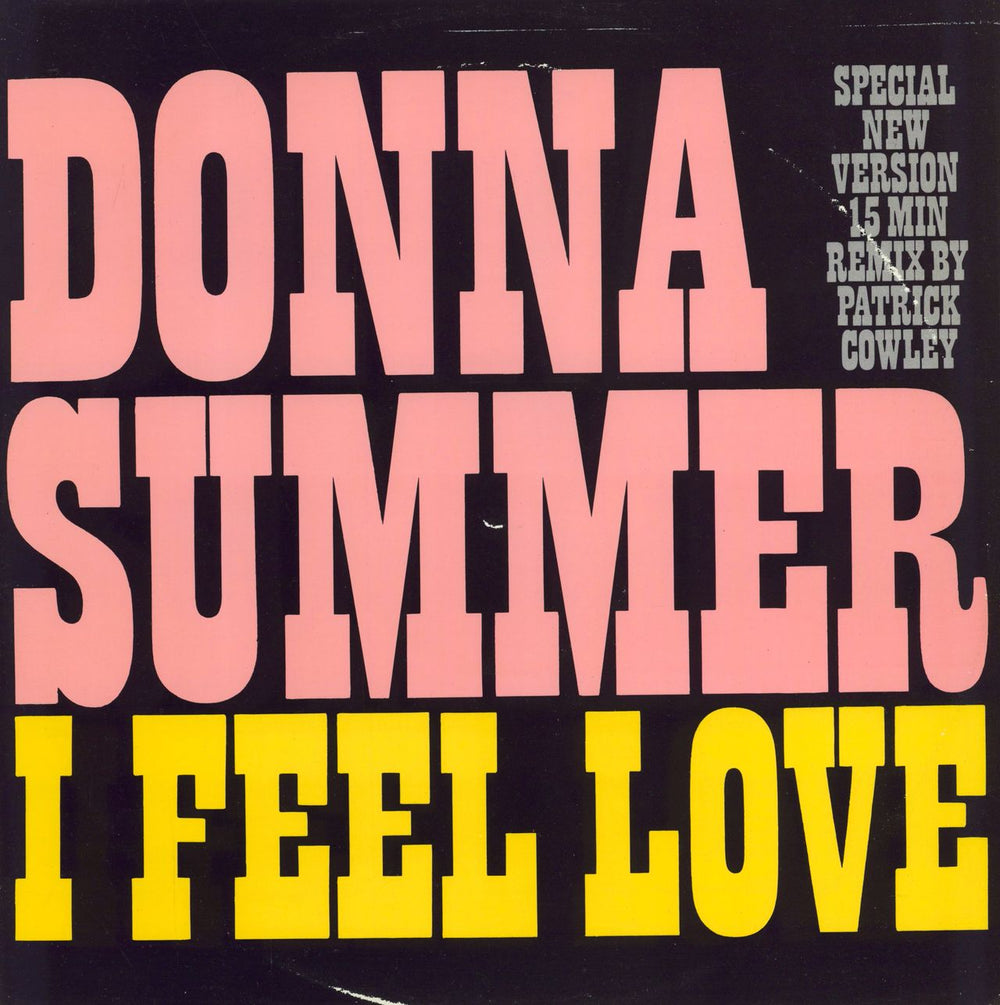 Donna Summer I Feel Love (Megamix) - EX UK 12" vinyl single (12 inch record / Maxi-single) FEEL12