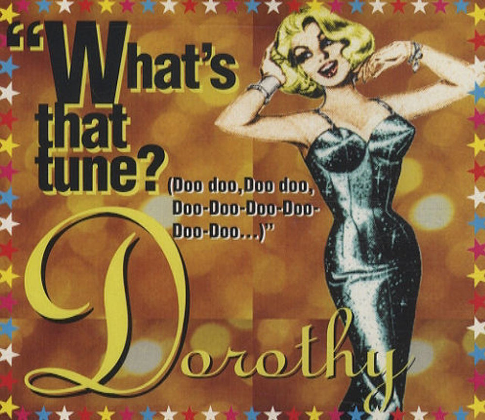 Dorothy What's That Tune? UK CD single (CD5 / 5") 74321330912