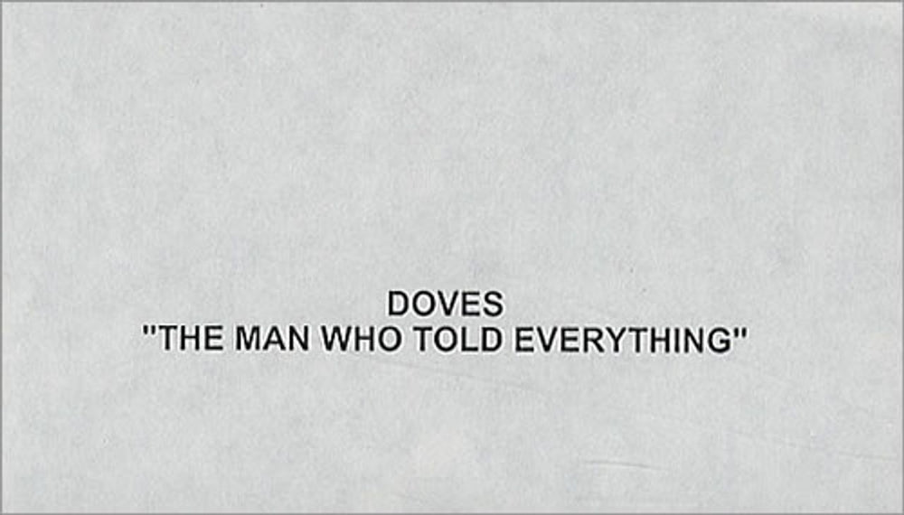 Doves Man Who Told Everything UK Promo video (VHS or PAL or NTSC) PROMO VIDEO