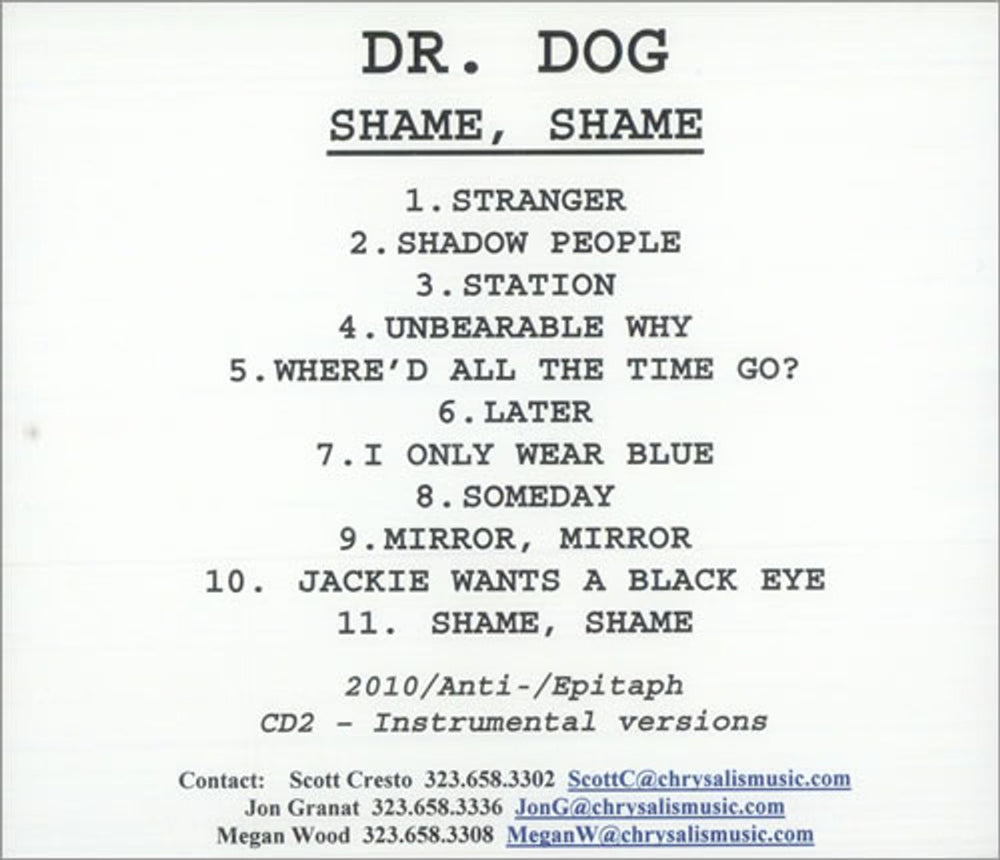 Dr Dog Shame, Shame US Promo CD-R acetate CDR ACETATE