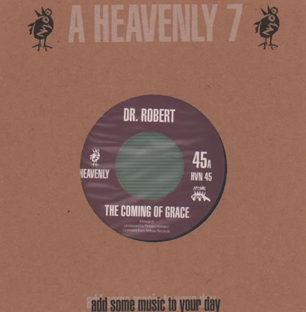 Dr Robert The Coming Of Grace UK 7" vinyl single (7 inch record / 45) HVN45