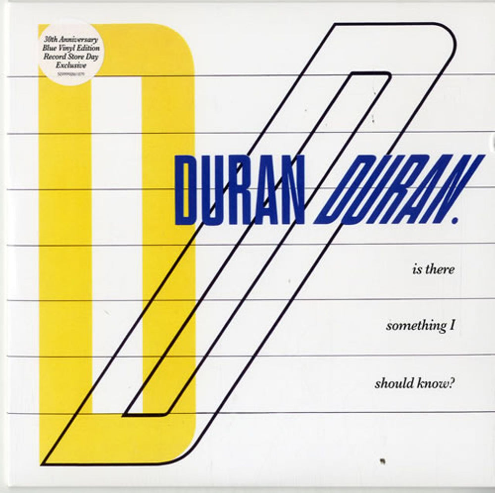 Duran Duran Is There Something I Should Know? - RSD13 - Blue Vinyl UK 7" vinyl single (7 inch record / 45) EMIB5371