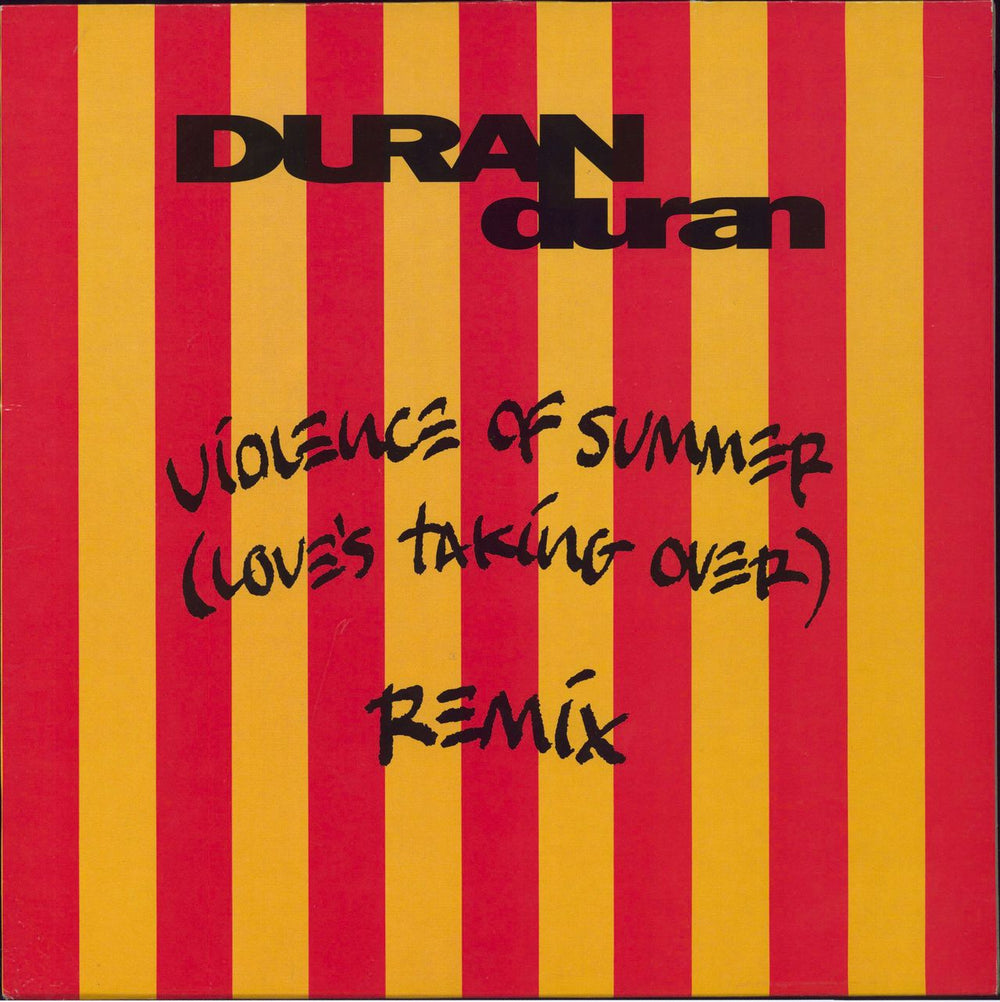 Duran Duran Violence Of Summer - Remix UK 12" vinyl single (12 inch record / Maxi-single) 12DDX14