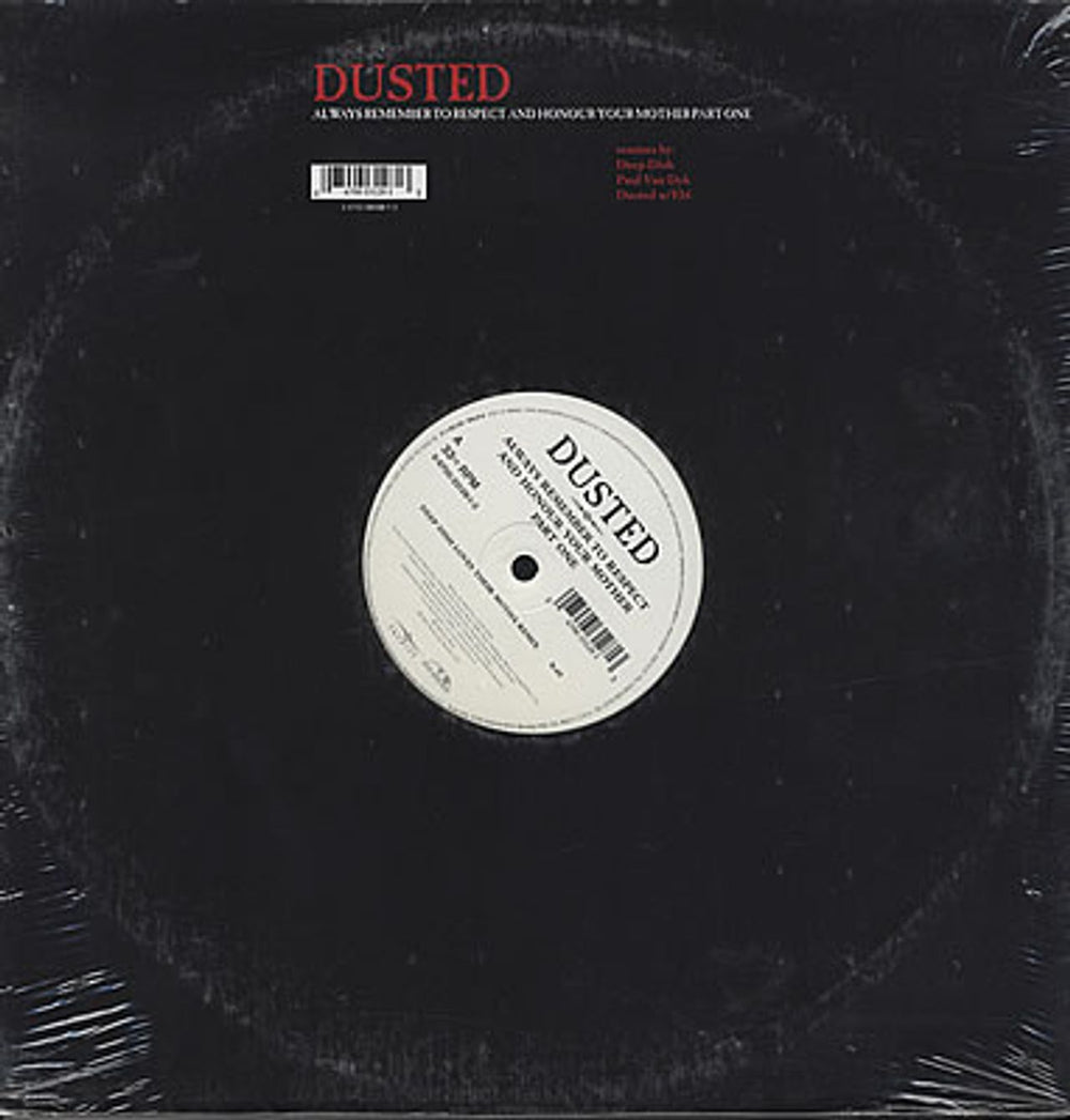 Dusted Always Remember To Respect And Honour Your Mother Part One US 12" vinyl single (12 inch record / Maxi-single) 0-6700-33128-1-3