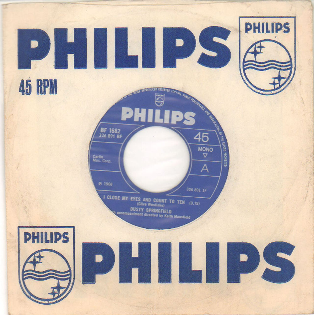 Dusty Springfield I Close My Eyes And Count To Ten - Wide UK 7" vinyl single (7 inch record / 45) BF1682