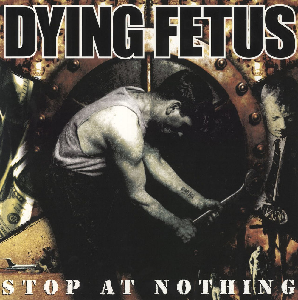 Dying Fetus Stop At Nothing US vinyl LP album (LP record) RR6549-1