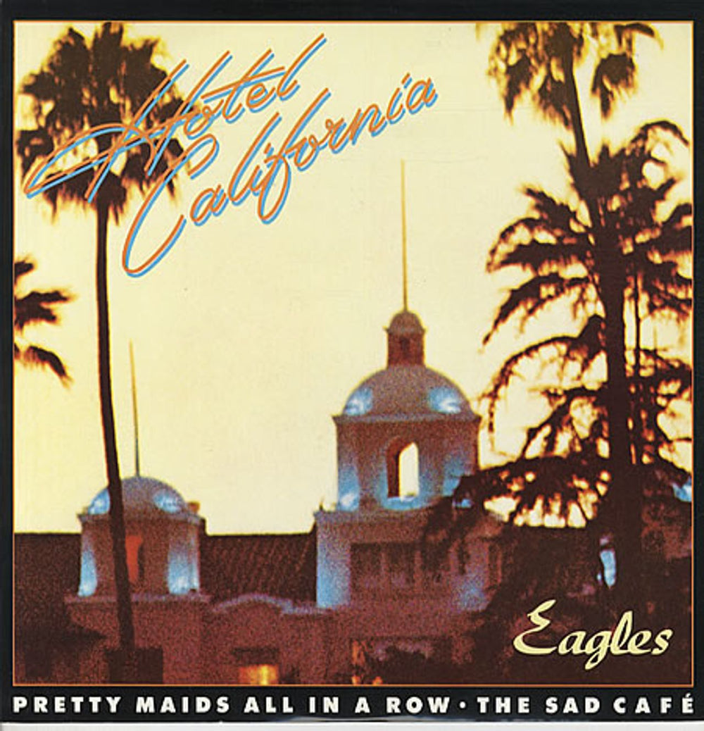 Eagles Hotel California UK 12" vinyl single (12 inch record / Maxi-single) EKR10T