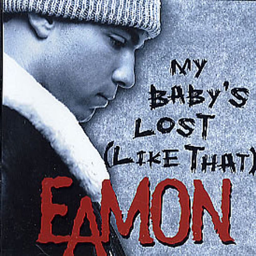 Eamon My Baby's Lost (Like That) US Promo CD single (CD5 / 5") JDJ-61621-2