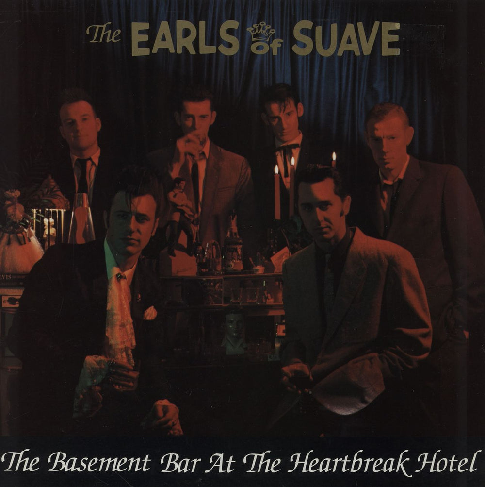 Earls Of Suave The Basement Bar At The Heartbreak Hotel UK vinyl LP album (LP record) ASKLP42