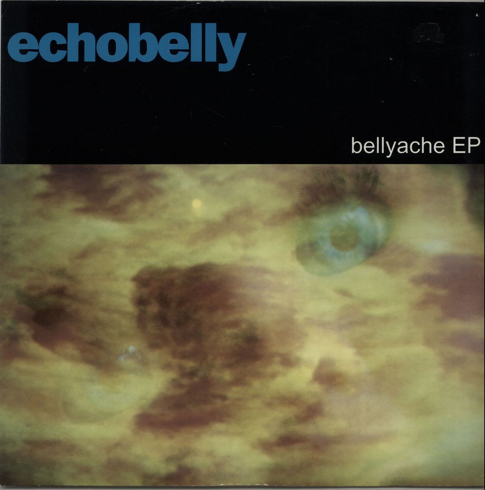 Echobelly Bellyache Ep UK 12" vinyl single (12 inch record / Maxi-single) PANN3