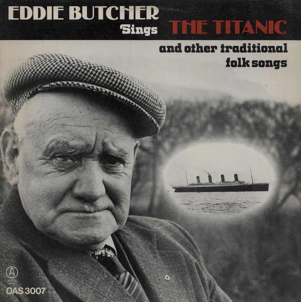 Eddie Butcher Sings The Titanic and Other Traditional Folk Songs UK vinyl LP album (LP record) OAS3007