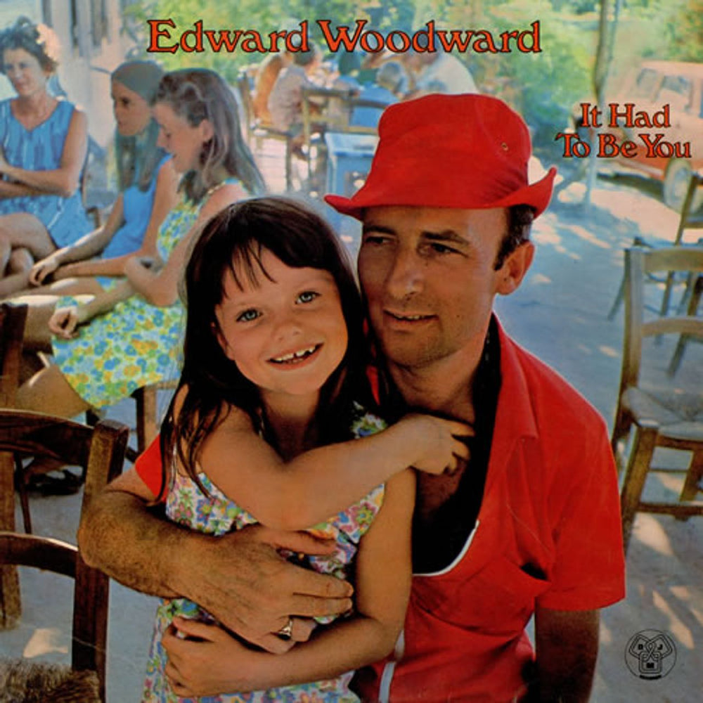 Edward Woodward It Had To Be You UK vinyl LP album (LP record) DJLPS418