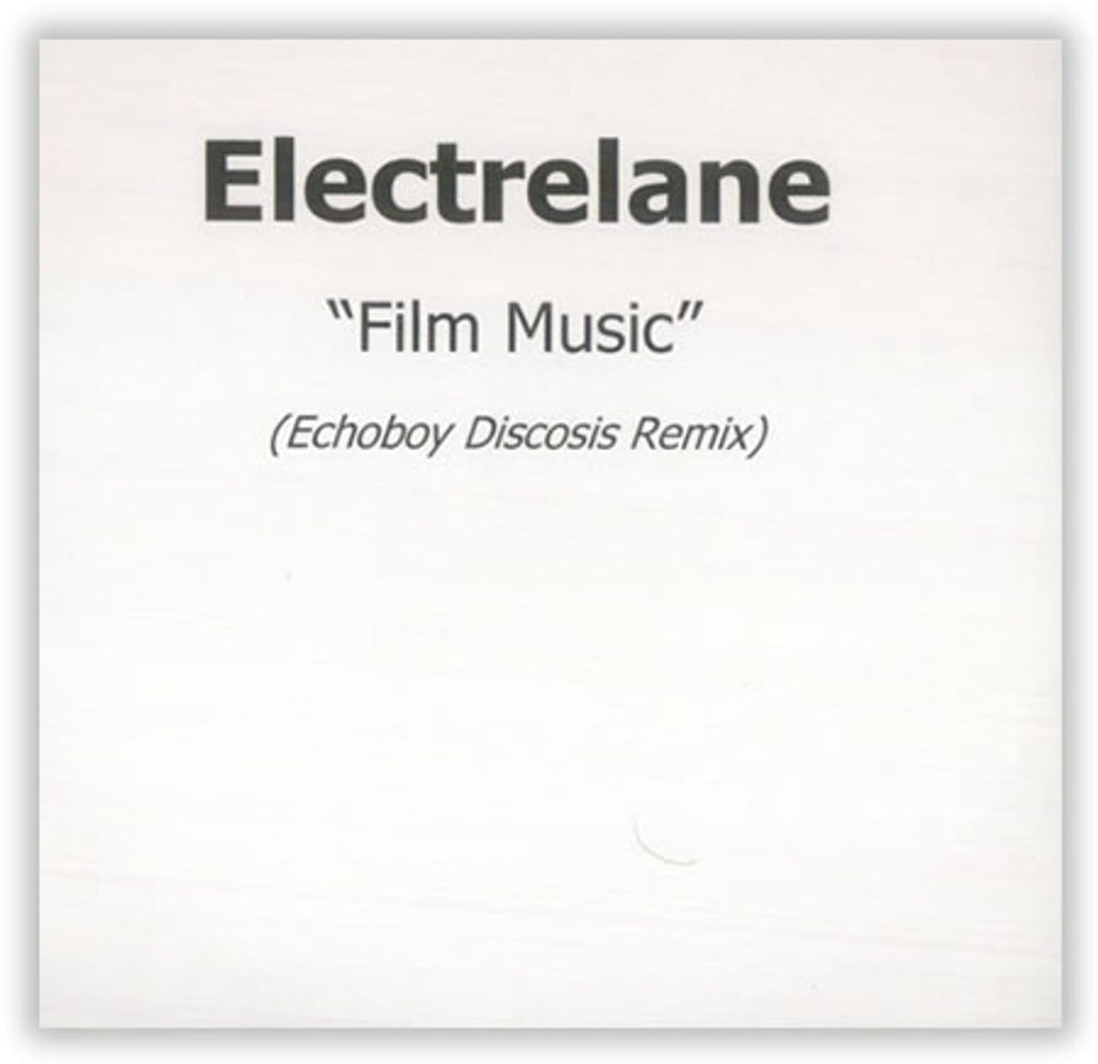 Electrelane Film Music - Echoboy Discosis Remix UK Promo CD-R acetate CD-R ACETATE