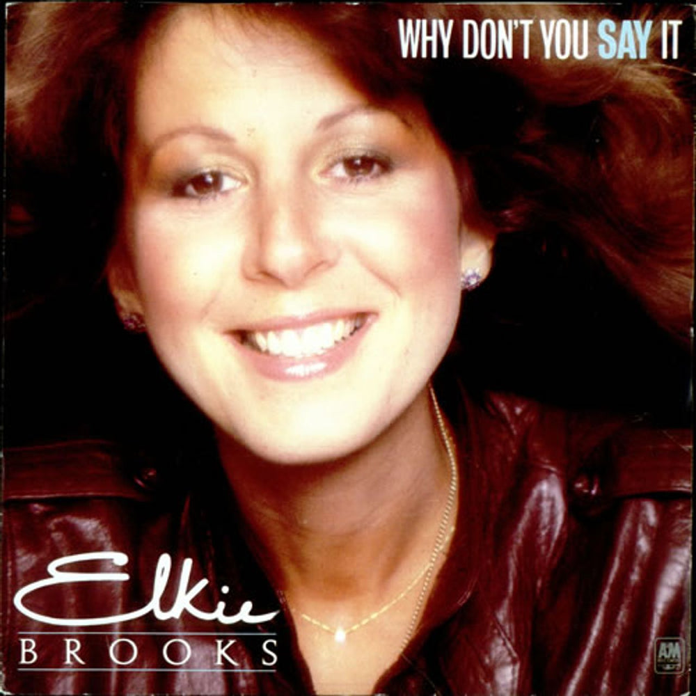 Elkie Brooks Why Don't You Say It UK 7" vinyl single (7 inch record / 45) AMS7529