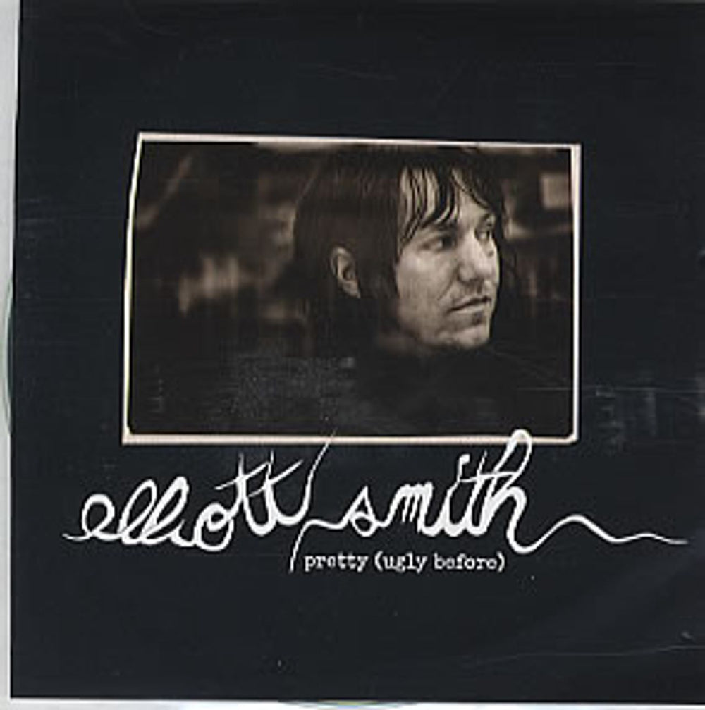 Elliott Smith Pretty (Ugly Before) UK Promo CD-R acetate RUG195CDP