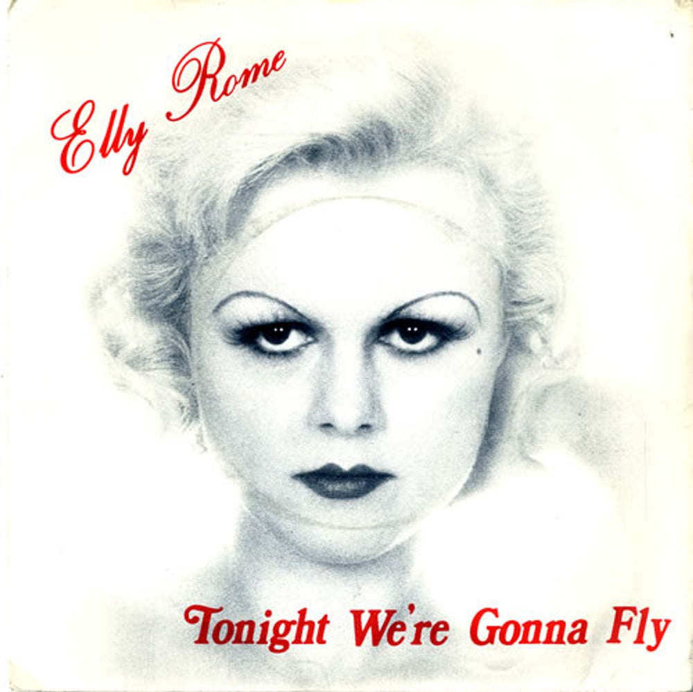 Elly Rome Tonight We're Gonna Fly UK 7" vinyl single (7 inch record / 45) SG114