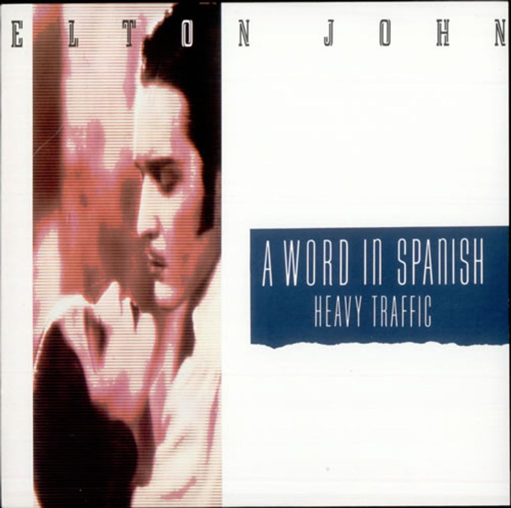 Elton John A Word In Spanish UK 7" vinyl single (7 inch record / 45) EJS18