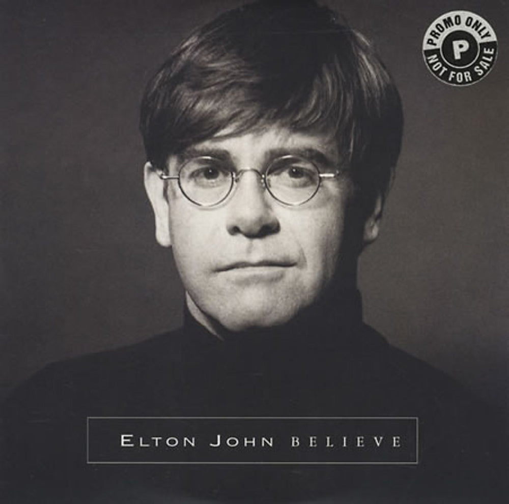 Elton John Believe UK Promo CD single (CD5 / 5") EJDJ36