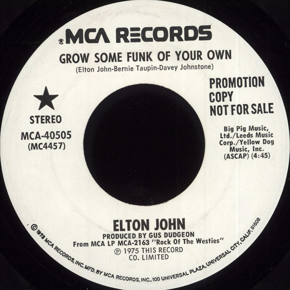 Elton John Grow Some Funk Of Your Own US Promo 7" vinyl single (7 inch record / 45) MCA-40505