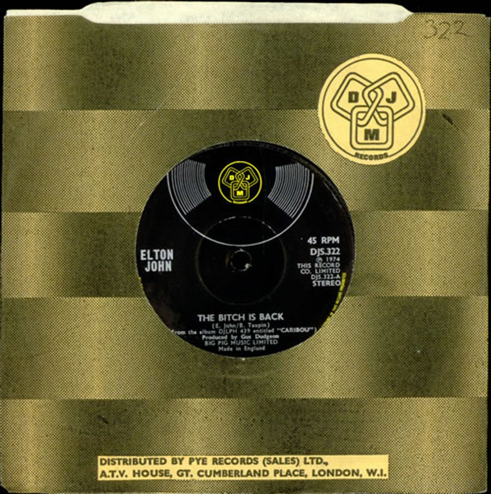 Elton John The Bitch Is Back - Solid Centre UK 7" vinyl single (7 inch record / 45) DJS.322