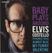 Elvis Costello Baby Plays Around UK 10" vinyl single (10 inch record) W2949TE