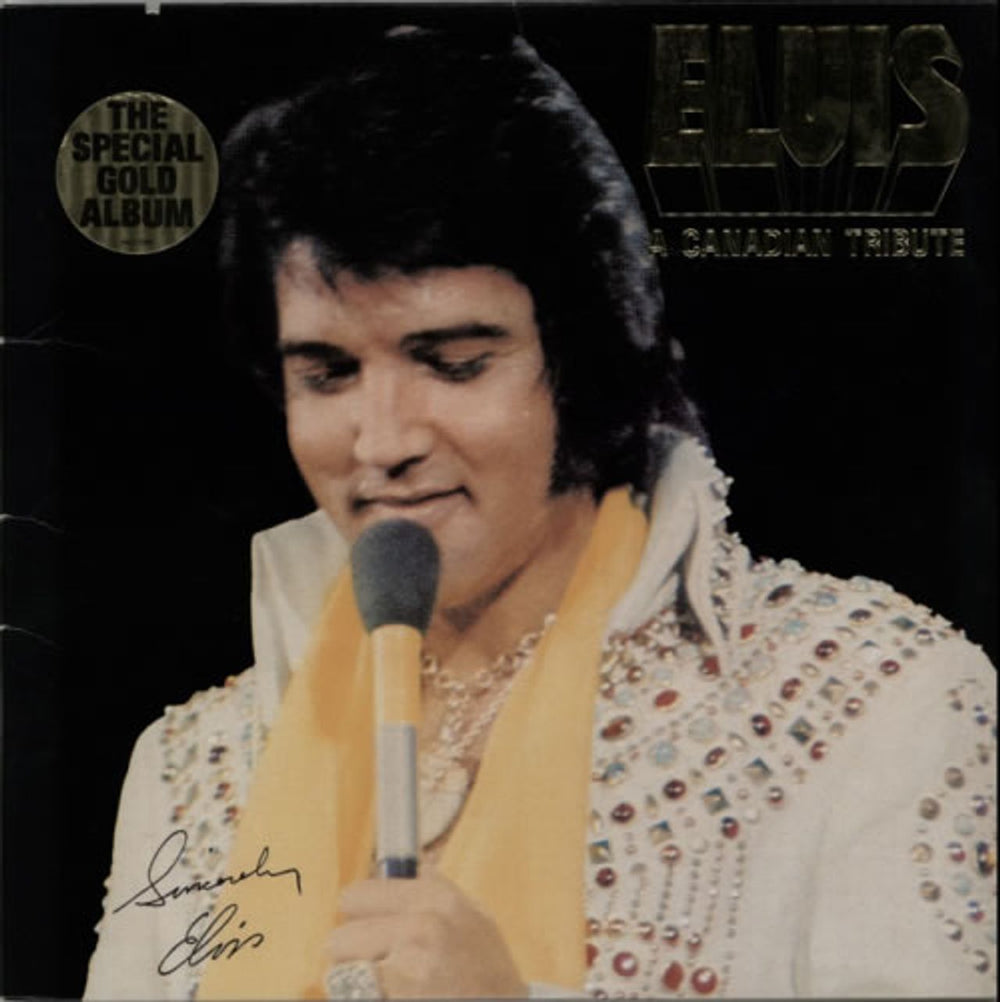 Elvis Presley A Canadian Tribute - Gold - Stickered Canadian vinyl LP album (LP record) KKL1-7065