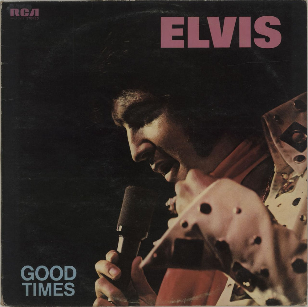 Elvis Presley Good Times - 1st UK vinyl LP album (LP record) APL1-0475