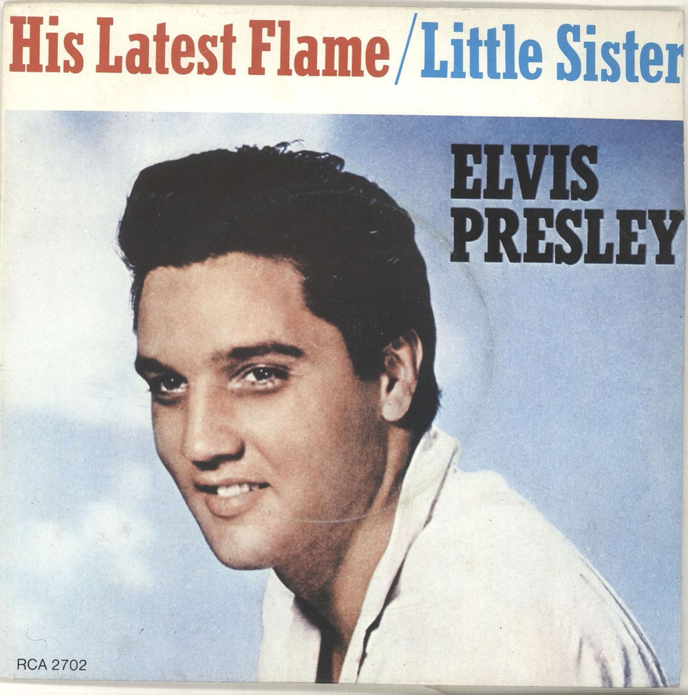 Elvis Presley His Latest Flame + Sleeve UK 7" vinyl single (7 inch record / 45) RCA2702